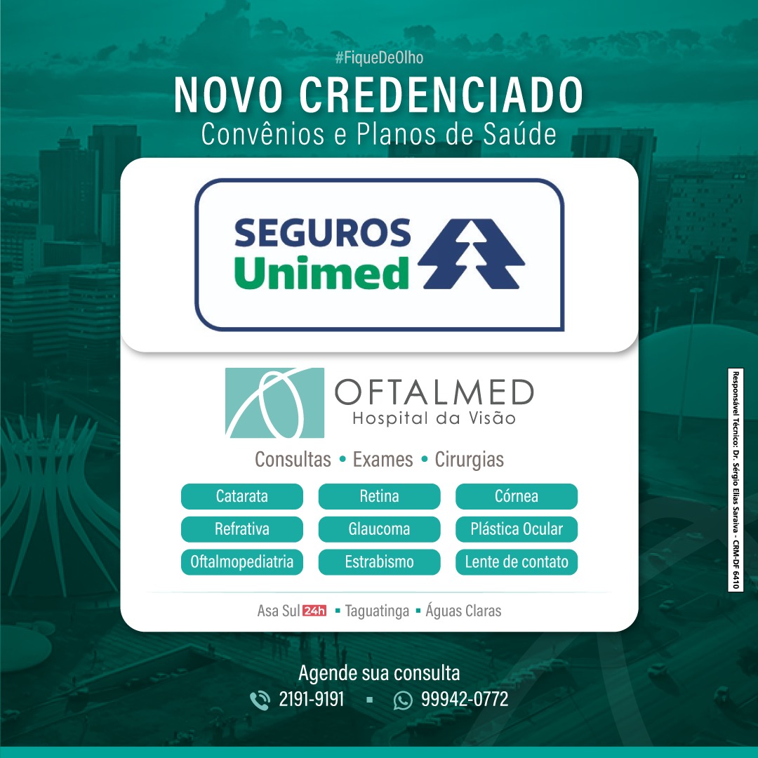 Novo Credenciado: A OFTALMED atende SEGUROS UNIMED