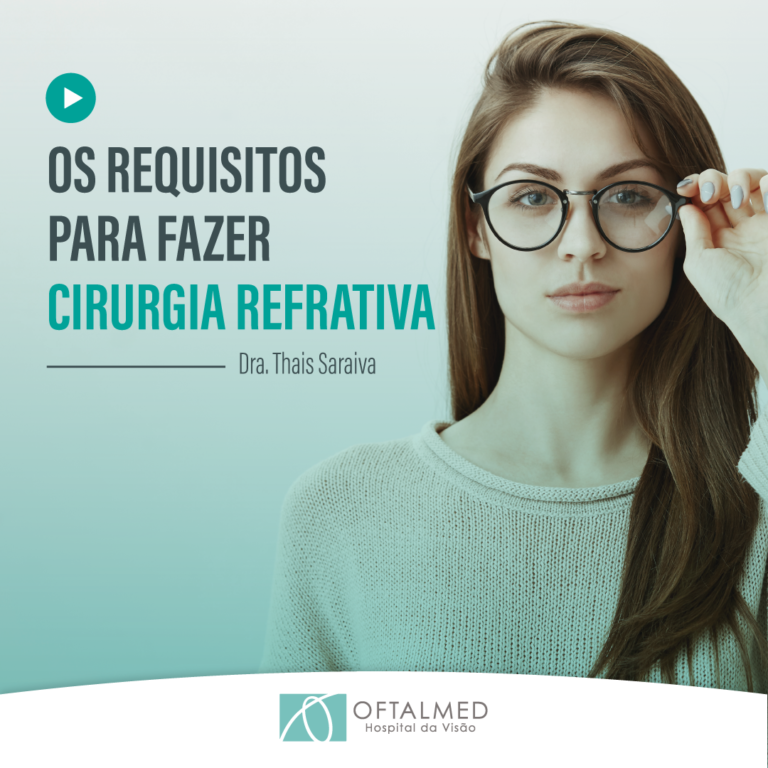 Os requisitos para fazer Cirurgia Refrativa