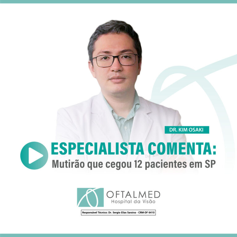 Especialista comenta: Mutirão que cegou 12 pacientes em SP